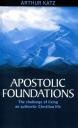 Apostolic Foundations: The Challenge of Living a Christian Life